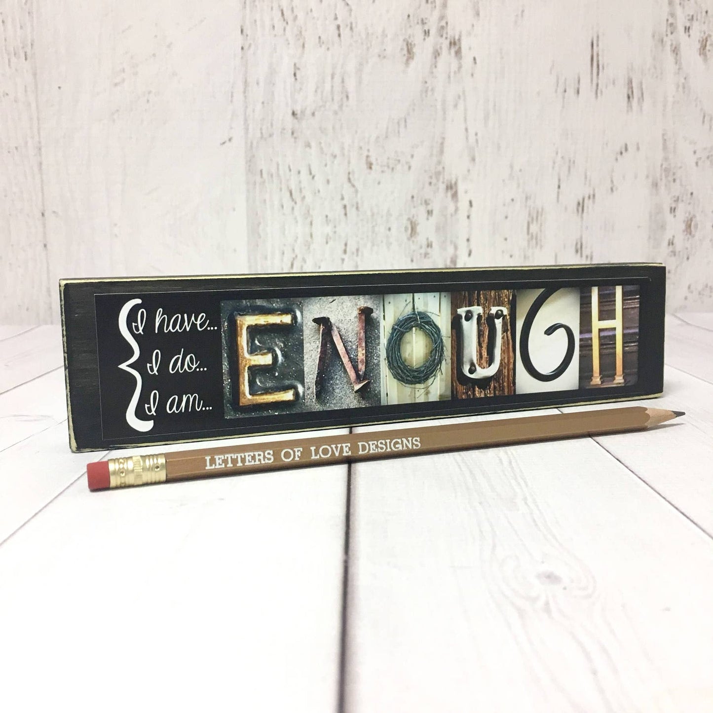 I am Enough Word Sign